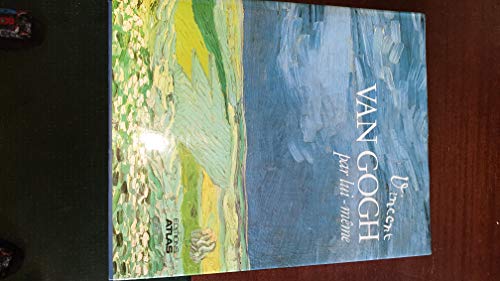 Vincent Van Gogh par lui-même by (Hardcover)
