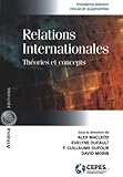 Relations internationales : Thï¿½ories et concepts by 