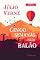 Livro Cinco semanas num balão: Viagem de descobertas na África por três ingleses