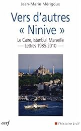 Vers d'autres Ninive