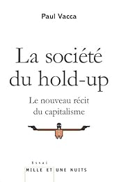 La  société du hold-up