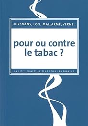 Pour ou contre le tabac ?