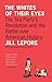 The Whites of Their Eyes: The Tea Party's Revolution and the Battle over American History (The Public Square)
