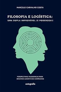 Livro Filosofia e Logística: Uma dupla improvável