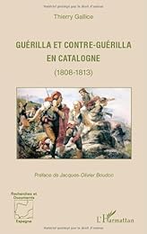 Guérilla et contre-guérilla en Catalogne, 1808-1813