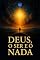 Livro Deus, o Ser e o Nada (Coleção Filosofia Cristã Livro 37)