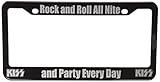 KISS Rock and Roll All Nite and Party Every Day License Plate Frame