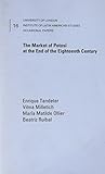Image de The Market of Potosi at the End of the Eighteenth Century (Institute of Latin American Studies Research Papers)