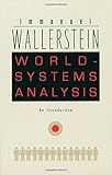 World-Systems Analysis: An Introduction