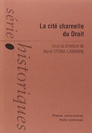 La  cité charnelle du droit
