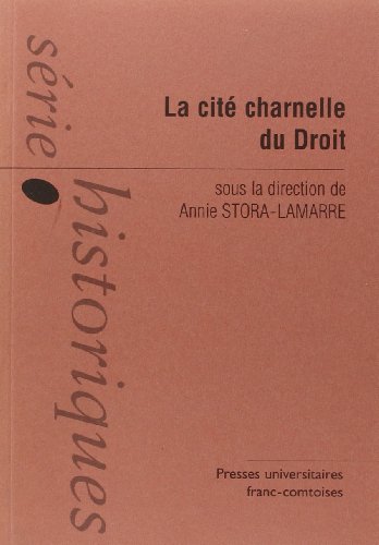 La  cité charnelle du droit