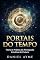 Livro Portais do Tempo: Teoria e Prática da Percepção Intuitiva do Futuro