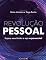 Livro REVOLUÇÃO PESSOAL: SUPERE SEUS LIMITES E SEJA EXPONENCIAL