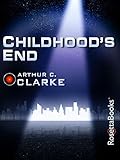 Childhood's End (Arthur C. Clarke Collection) by Arthur C. Clarke
