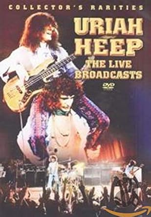 Amazon Com Uriah Heep The Live Broadcasts Uriah Heep Movies Tv