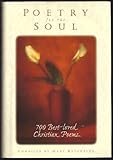 Poetry for the Soul: 700 Best Loved Christian Poems by 