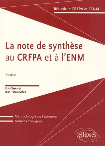 La  note de synthèse au CRFPA et à l'ENM