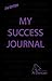 My Success Journal For Young People - Book by Al Duncan