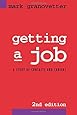 Getting a Job: A Study of Contacts and Careers