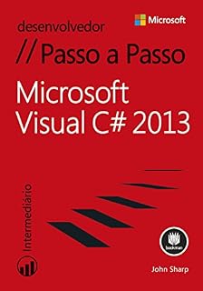Livro Microsoft Visual C# 2013 - Passo a Passo