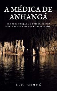 Livro A Médica de Anhangá