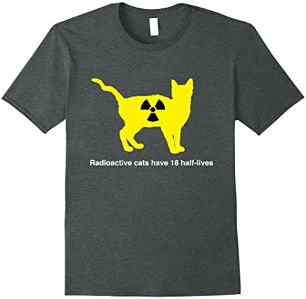 Mens Radioactive cats have 18 half-lives t-shirt XL Dark Heather