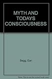 Myth and Today's Consciousness by