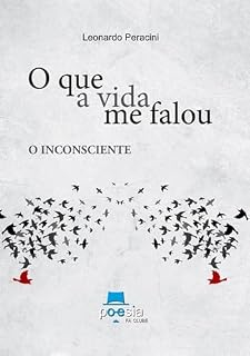 Livro O Que A Vida Me Falou: