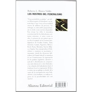 Los rostros del federalismo / The Faces of Federalism (Spanish Edition)