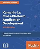 Xamarin 4.x Cross-Platform Application Development