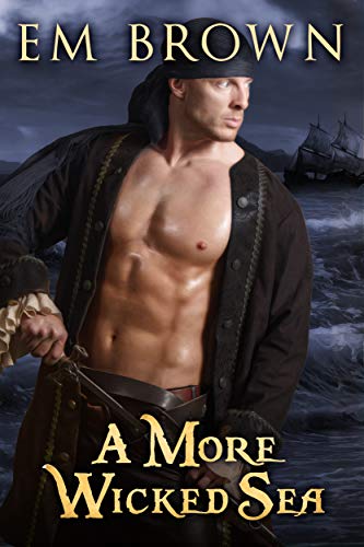 [B.O.O.K] A More Wicked Sea: Dark Pirate Romance (Wicked Pirates Book 2) DOC