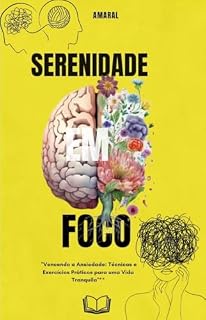 Livro Serenidade em foco: Lidando com a ansiedade