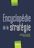 Encyclopédie de la stratégie (Dictionaires) (French Edition) by COLLECTIF