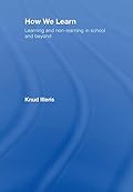 How We Learn: Learning and Non-Learning in School and Beyond