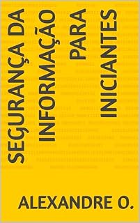 Livro Segurança da Informação para Iniciantes