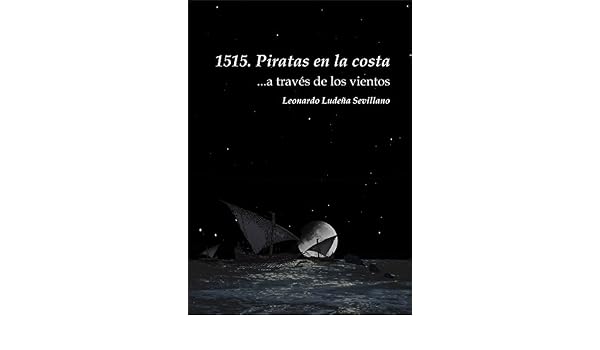 Amazoncom 1515 Piratas En La Costa A Través De Los - 