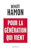 Pour la generation qui vient (French Edition) by