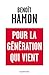 Pour la generation qui vient (French Edition) by