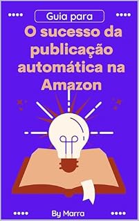 Livro Guia para o sucesso da publicação automática