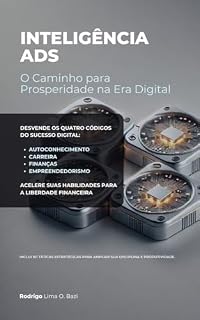 Livro Inteligência ADS: O Caminho para Prosperidade na Era Digital