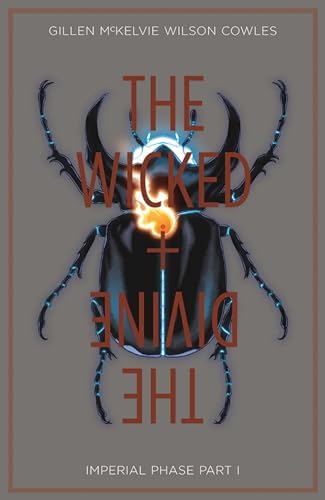 Wicked + The Divine Volume 9: Okay: Gillen, Kieron, Mckelvie