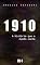 Livro 1910: a história que o mundo conta