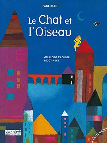 Amazon Fr Le Chat Et L Oiseau Elschner Geraldine Nille Peggy Livres