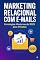 Livro Marketing Relacional com E-mails: Estratégias Modernas de 2025 para Afiliados
