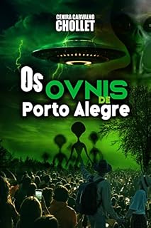 Livro Os Óvnis de Porto Alegre