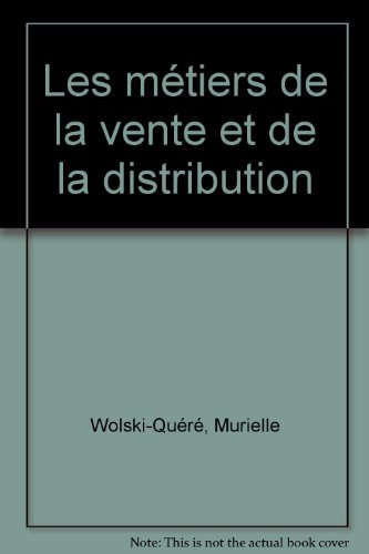 Les  métiers de la vente et de la distribution