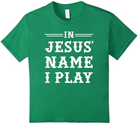 unisex-child In Jesus' Name I Play,  White Text, Christian Sports T-Shirt 8 Kelly Green