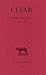 Cesar, Guerre Des Gaules: Tome I: Livres I-IV: 1 (Collection Des Universites De France) (French and by 