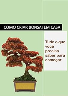 Livro Como criar bonsai em casa