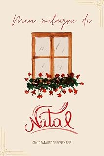 Livro Meu milagre de Natal: Conto Natalino de Evelyn Reis